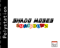Shadow Moses Smackdown