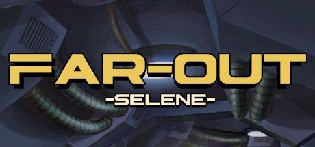 Far-Out: Selene