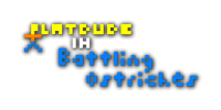 Platdude in Battling Ostriches