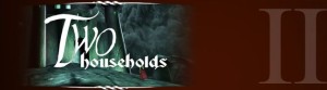 The Silver Lining: Episode Two - Two Households
