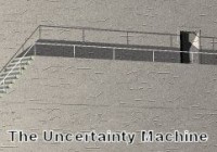The Uncertainty Machine
