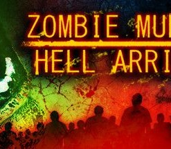 Zombie Murder: Hell Arrives
