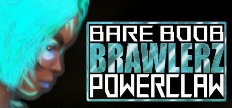 Bare Boob Brawlerz: Power Claw