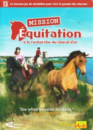 Mission Équitation: à la recherche du cheval d'or