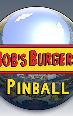 Bob's Burgers Pinball