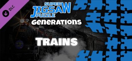 Super Jigsaw Puzzle: Generations - Trains