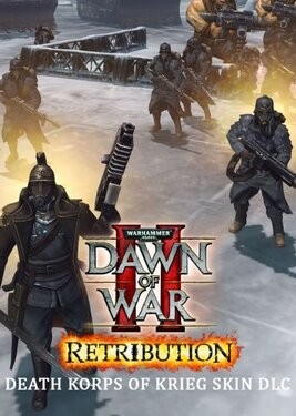 Warhammer 40,000: Dawn of War II - Retribution - Death Korps of Krieg Skin
