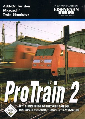 ProTrain 2: First German Long-Distance Track Leipzig-Riesa-Dresden