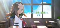 Teasing Master Takagi-san VR: 1st Semester
