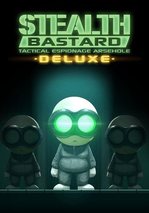 Stealth Bastard: Tactical Espionage Arsehole