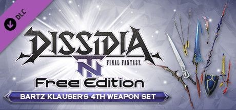 Dissidia: Final Fantasy NT Free Edition - Bartz Klauser's 4th Weapon Set
