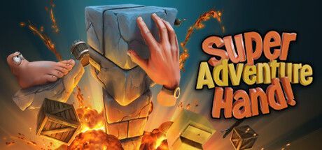 Super Adventure Hand!