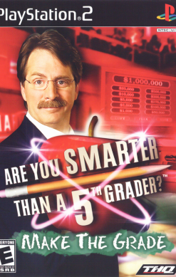 Are You Smarter Than a 5th Grader?: Make the Grade