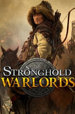 Stronghold: Warlords
