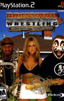 Backyard Wrestling 2: There Goes the Neighborhood