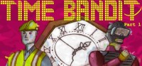 Time Bandit: Part 1 - Appendages of the Machine