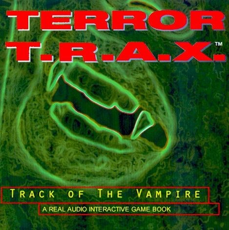 Terror T.R.A.X.: Track of the Vampire