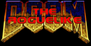 Doom, the Roguelike