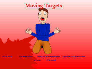 Moving Targets
