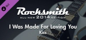 Rocksmith: All-new 2014 Edition - Kiss: I Was Made For Loving You