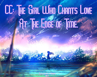CC: The Girl Who Chants Love at The Edge of Time
