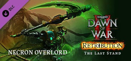 Warhammer 40,000: Dawn of War II - Retribution - The Last Stand Necron Overlord