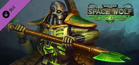 Warhammer 40,000: Space Wolf - Saga of the Great Awakening