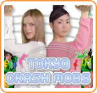 Tokyo Crash Mobs