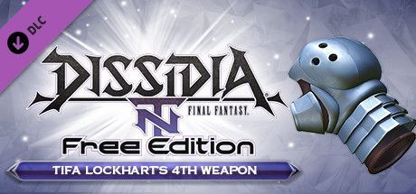 Dissidia: Final Fantasy NT Free Edition - Tifa Lockhart's 4th Weapon