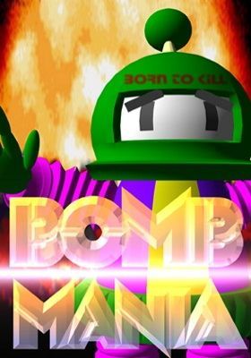 Bomb Mania