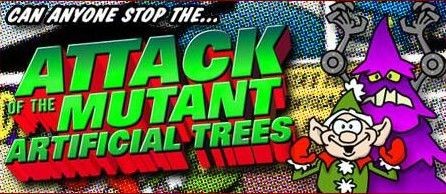 Attack of the Mutant Artificial Trees