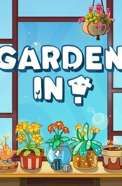 Garden In!