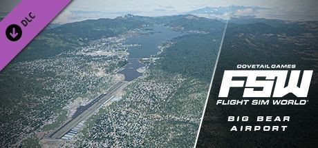 FSW: Flight Sim World - Big Bear City Airport