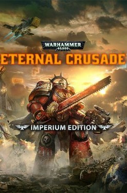 Warhammer 40,000: Eternal Crusade - Imperium Edition