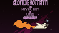 Clotilde Soffritti in: Never Buy a Used Spaceship