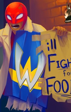 Will Fight for Food
