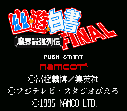 Yū Yū Hakusho Final: Makai Saikyō Retsuden