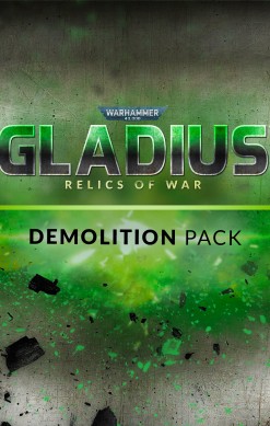 Warhammer 40,000: Gladius - Relics of War: Demolition Pack