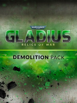 Warhammer 40,000: Gladius - Relics of War: Demolition Pack