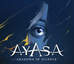 Ayasa: Shadow of Silence