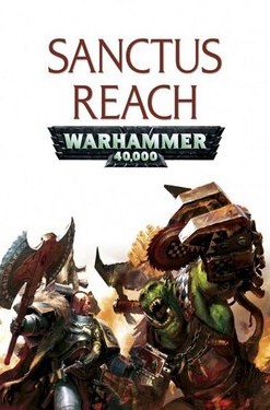 Warhammer 40,000: Sanctus Reach
