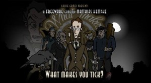 What Makes You Tick?