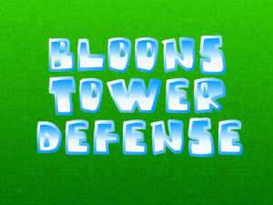 Bloons Tower Defense
