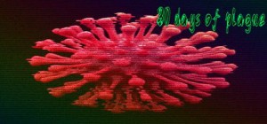 30 Days of Plague