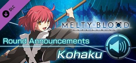 Melty Blood: Type Lumina - Kohaku Round Announcements