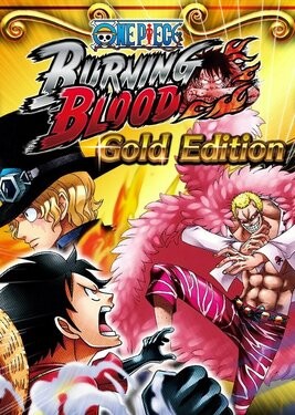One Piece: Burning Blood (Gold Edition)