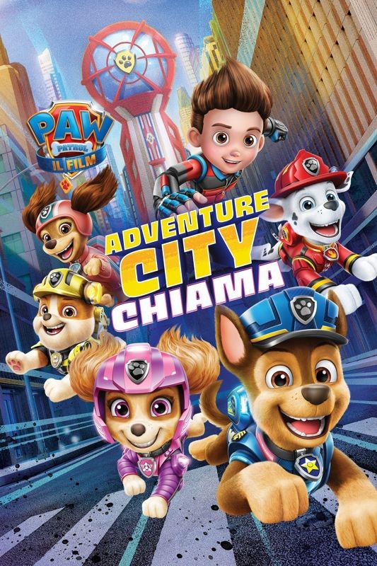 PAW Patrol: The Movie - Adventure City Calls