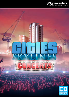 Cities: Skylines - Concerts