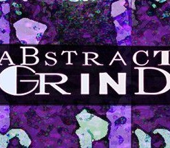 Abstract Grind