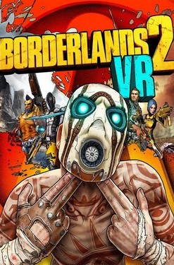 Borderlands 2 VR